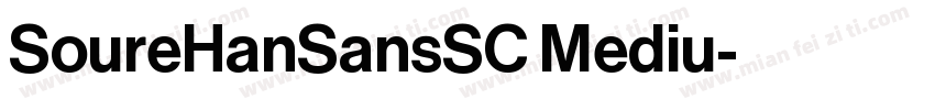 SoureHanSansSC Mediu字体转换